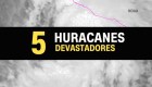 5 huracanes devastadores para EE.UU. y el Caribe